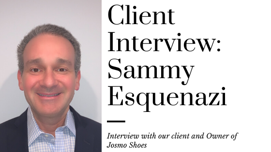 Client Interview_ Sammy Esquesnazi