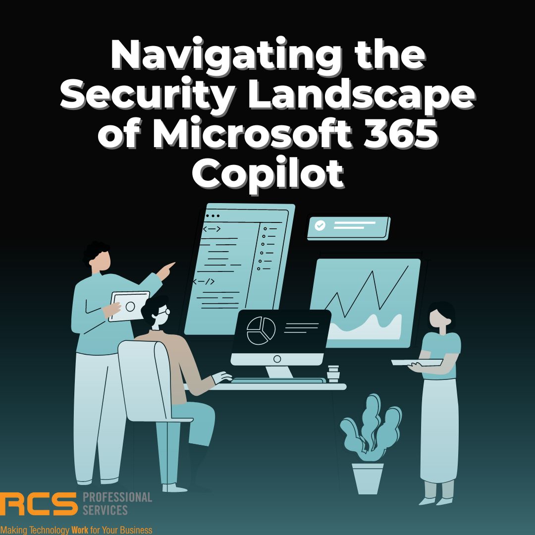 Navigating the Security Landscape of Microsoft 365 Copilot